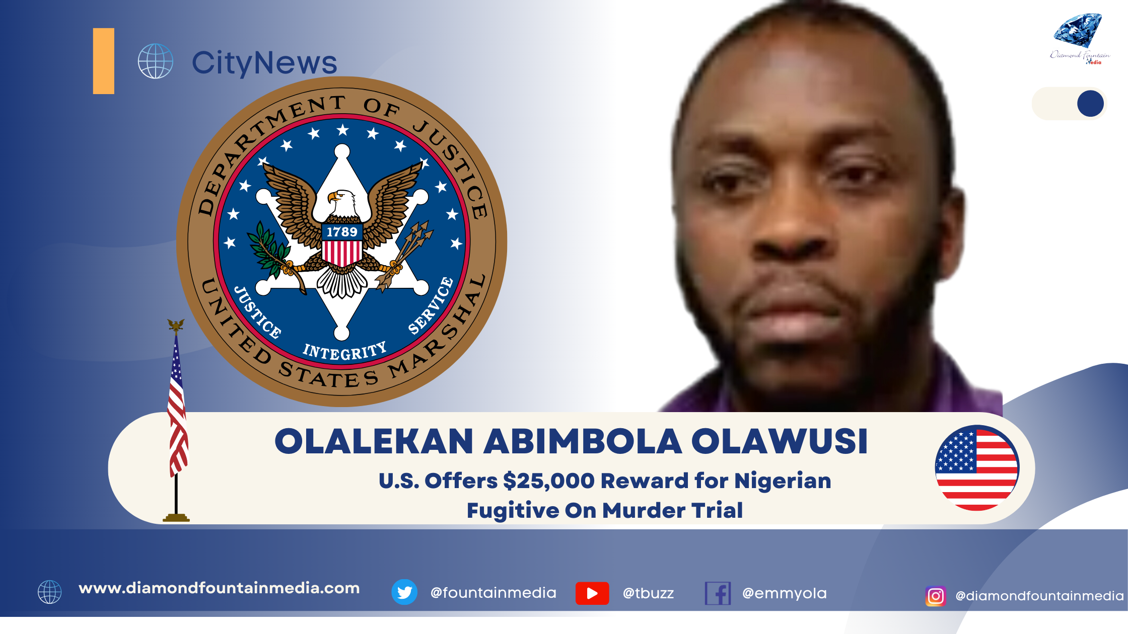 Murder Trial | U.S. Offers $25,000 Reward for Nigerian Fugitive Olalekan Abimbola Olawusi